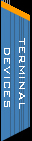 Terminal Devices