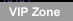 VIP Zone