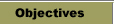 Objectives