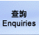 d Enquiries
